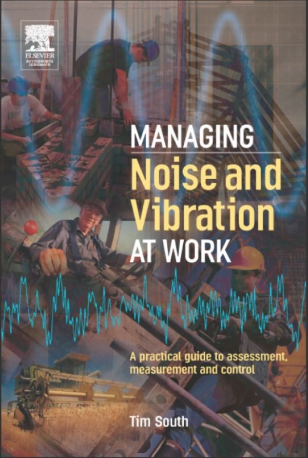 E-Books:Managing Noise And Vibration At Work