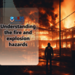 Understanding Fire and Explosion