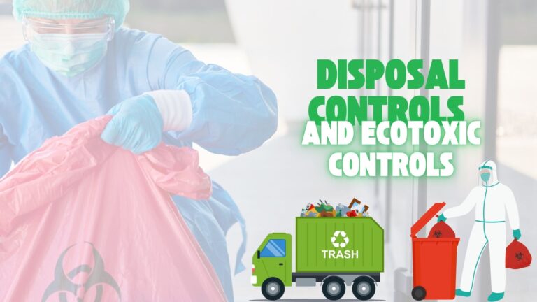 Disposal Controls and Ecotoxic Controls